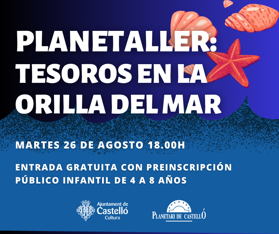 Planetaller 26-agosto-2025. Tesoros en la orilla del mar